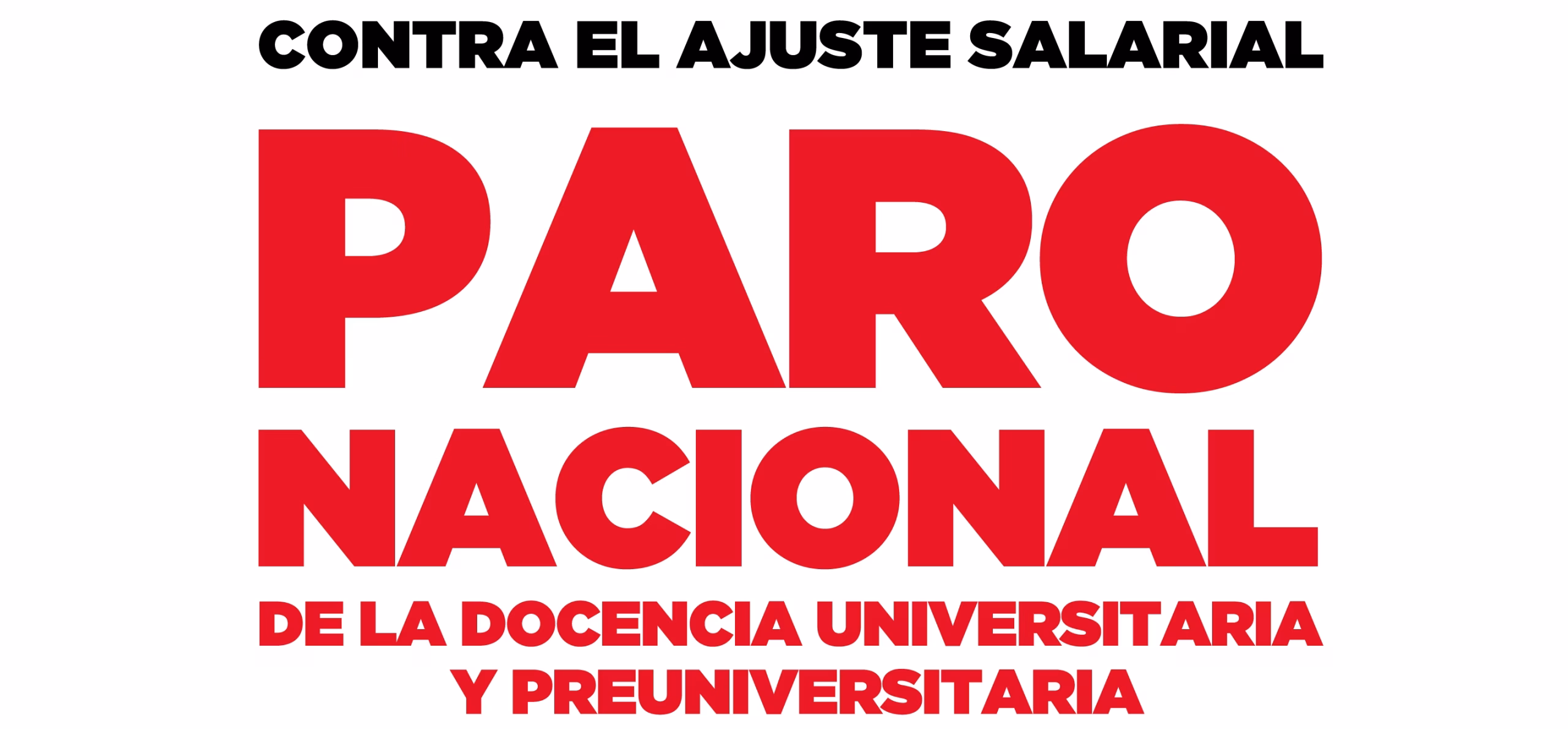 Sigue la lucha docente universitaria y preuniversitaria con un nuevo paro nacional este 1 y 2 de septiembre