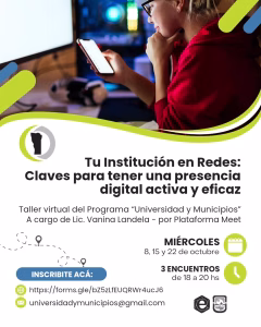 Realizarán el taller “Tu Institución en Redes: claves para tener una presencia digital activa y eficaz”