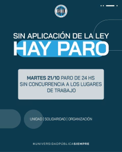 La FATUN confirmó paro nodocente para este martes por la no promulgación de la ley de Financiamiento Universitario