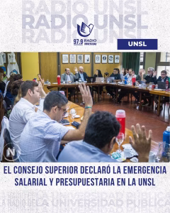 El Consejo Superior de la UNSL declaró la Emergencia Salarial y Presupuestaria
