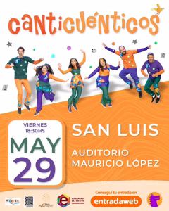 Canticuénticos llega a San Luis en su Gira Cuyo 2026