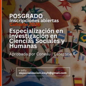 Continúan abiertas las  inscripciones para la Especialización en Investigación en Ciencias Sociales y Humanas