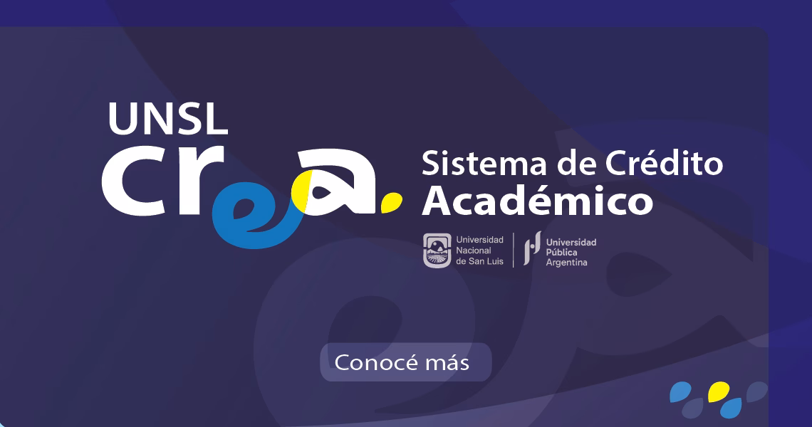 La UNSL avanza con la implementación del Sistema de Créditos Académicos