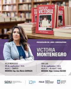 Victoria Montenegro presentará su libro en la UNSL y participará de un conversatorio