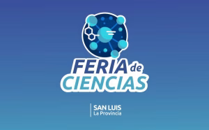 San Luis será sede de la Feria Nacional de Ciencias